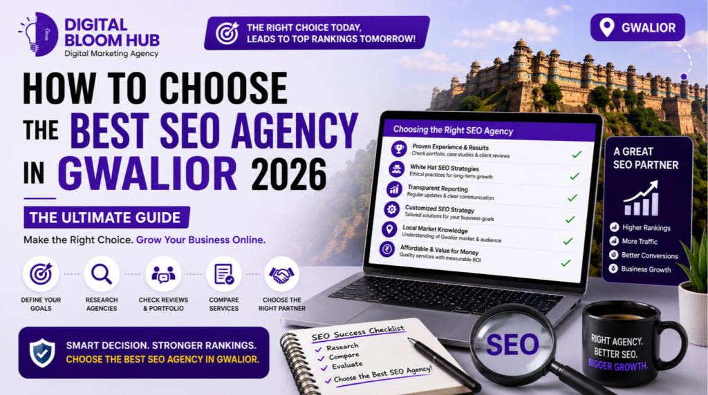 How to choose best SEO Agency in Gwalior 2026